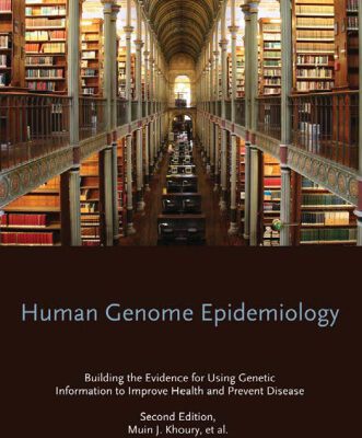 خرید و دانلود نسخه کامل کتاب Human Genome Epidemiology, 2nd Edition