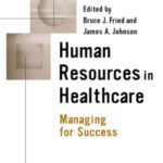 خرید و دانلود نسخه کامل کتاب Human Resources in Healthcare: Managing for Success