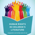 خرید و دانلود نسخه کامل کتاب Human Rights in Children’s Literature: Imagination and the Narrative of Law
