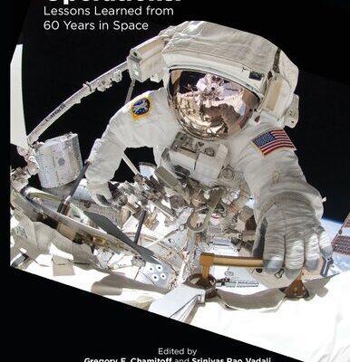 خرید و دانلود نسخه کامل کتاب Human Spaceflight Operations: Lessons Learned From 60 Years in Space