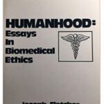 خرید و دانلود نسخه کامل کتاب Humanhood: Essays in Biomedical Ethics
