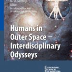 خرید و دانلود نسخه کامل کتاب Humans in Outer Space – Interdisciplinary Odysseys