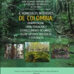 خرید و دانلود نسخه کامل کتاب Humedales interiores de Colombia: Identificación, caracterización y establecimiento de límites según criterios biológicos y ecológicos