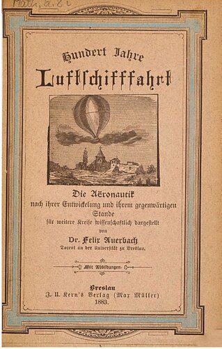 خرید و دانلود نسخه کامل کتاب Hundert Jahre Luftschifffahrt. Die Aeronautik nach ihrer Entwicklung und ihrem gegenwärtigen Stande für weitere Kreise wissenschaftlich dargestellt_68f9e82e2f59a.jpeg خرید و دانلود نسخه کامل کتاب Hundert Jahre Luftschifffahrt. Die Aeronautik nach ihrer Entwicklung und ihrem gegenwärtigen Stande für weitere Kreise wissenschaftlich dargestellt