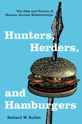 خرید و دانلود نسخه کامل کتاب Hunters, Herders, and Hamburgers: The Past and Future of Human-Animal Relationships_68e7b63c66b34.jpeg خرید و دانلود نسخه کامل کتاب Hunters, Herders, and Hamburgers: The Past and Future of Human-Animal Relationships