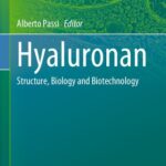 خرید و دانلود نسخه کامل کتاب Hyaluronan: Structure, Biology and Biotechnology