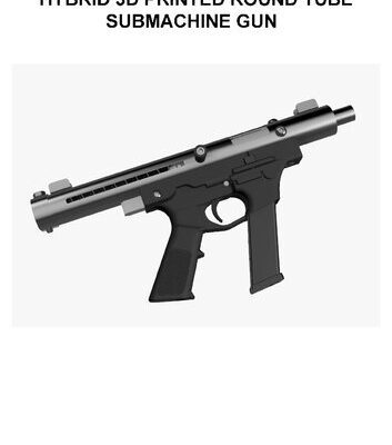 خرید و دانلود نسخه کامل کتاب Hybrid 3D Printed Round Tube SMG Construction Guide