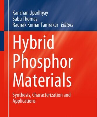 خرید و دانلود نسخه کامل کتاب Hybrid Phosphor Materials: Synthesis, Characterization and Applications