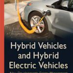 خرید و دانلود نسخه کامل کتاب Hybrid Vehicles and Hybrid Electric Vehicles: New Developments, Energy Management and Emerging Technologies
