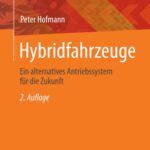 خرید و دانلود نسخه کامل کتاب Hybridfahrzeuge: Ein alternatives Antriebssystem für die Zukunft