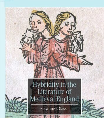خرید و دانلود نسخه کامل کتاب Hybridity in the Literature of Medieval England