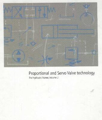 خرید و دانلود نسخه کامل کتاب Hydraulic trainer – Propotional Servo Valve Technologys