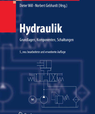 خرید و دانلود نسخه کامل کتاب Hydraulik: Grundlagen, Komponenten, Schaltungen