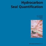 خرید و دانلود نسخه کامل کتاب Hydrocarbon Seal Quantification, Norwegian Petroleum Society Conference