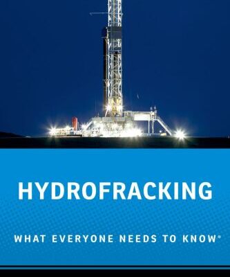 خرید و دانلود نسخه کامل کتاب Hydrofracking: What Everyone Needs to Know®