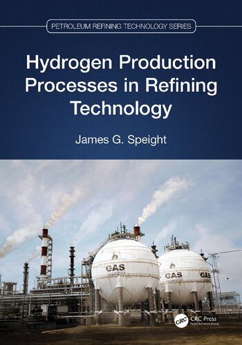 خرید و دانلود نسخه کامل کتاب Hydrogen Production Processes in Refining TechnologyPetroleum Refining Technology Series_68f529a15a4a8.jpeg خرید و دانلود نسخه کامل کتاب Hydrogen Production Processes in Refining TechnologyPetroleum Refining Technology Series
