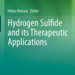 خرید و دانلود نسخه کامل کتاب Hydrogen Sulfide and its Therapeutic Applications