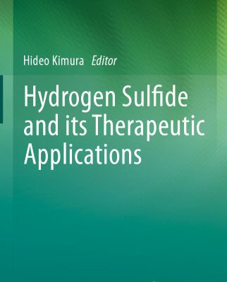 خرید و دانلود نسخه کامل کتاب Hydrogen Sulfide and its Therapeutic Applications