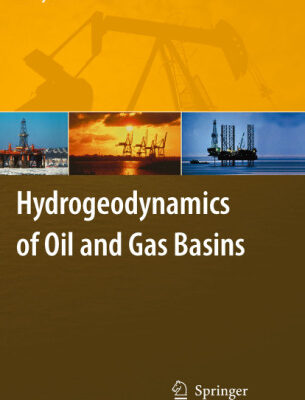 خرید و دانلود نسخه کامل کتاب Hydrogeodynamics of Oil and Gas Basins
