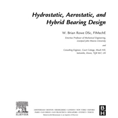 خرید و دانلود نسخه کامل کتاب Hydrostatic, Aerostatic and Hybrid Bearing Design