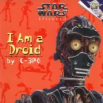 خرید و دانلود نسخه کامل کتاب I Am a Droid by C-3PO