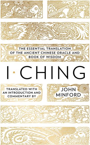 خرید و دانلود نسخه کامل کتاب I Ching: The Essential Translation of the Ancient Chinese Oracle and Book of Wisdom_68ed557a06ea9.jpeg خرید و دانلود نسخه کامل کتاب I Ching: The Essential Translation of the Ancient Chinese Oracle and Book of Wisdom