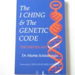 خرید و دانلود نسخه کامل کتاب I Ching & the Genetic Code: The Hidden Key to Life