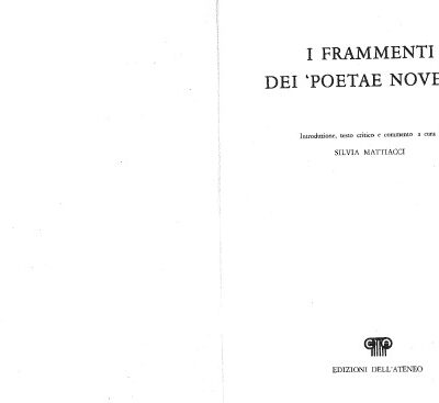 خرید و دانلود نسخه کامل کتاب I frammenti dei ’Poetae novelli’ : Introduzione, testo critico e commento