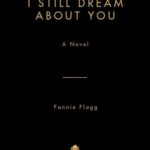 خرید و دانلود نسخه کامل کتاب I Still Dream About You: A Novel