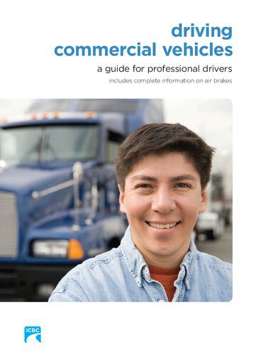 خرید و دانلود نسخه کامل کتاب ICBC Driving Commercial Vehicles: A Guide for Professional Drivers_68fb409906402.jpeg خرید و دانلود نسخه کامل کتاب ICBC Driving Commercial Vehicles: A Guide for Professional Drivers