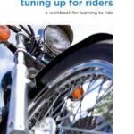 خرید و دانلود نسخه کامل کتاب ICBC Tuning Up for Riders: A Workbook for Learning to Ride