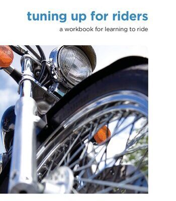 خرید و دانلود نسخه کامل کتاب ICBC Tuning Up for Riders: A Workbook for Learning to Ride