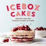 خرید و دانلود نسخه کامل کتاب Icebox Cakes
