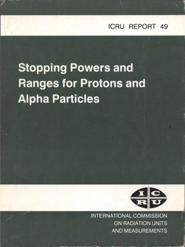 خرید و دانلود نسخه کامل کتاب ICRU Report 49. Stopping powers and ranges for protons and alpha particles_68f4c04fa61d9.jpeg خرید و دانلود نسخه کامل کتاب ICRU Report 49. Stopping powers and ranges for protons and alpha particles