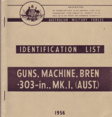 خرید و دانلود نسخه کامل کتاب Identification List: Guns, Machine, Bren, .303-in., Mk. 1 Australia