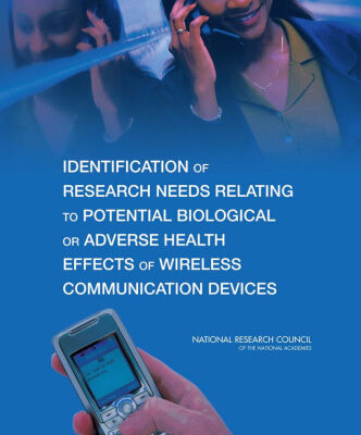 خرید و دانلود نسخه کامل کتاب Identification of Research Needs Relating to Potential Biological or Adverse Health Effects of Wireless Communication