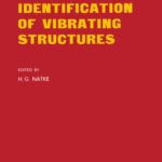 خرید و دانلود نسخه کامل کتاب Identification of Vibrating Structures