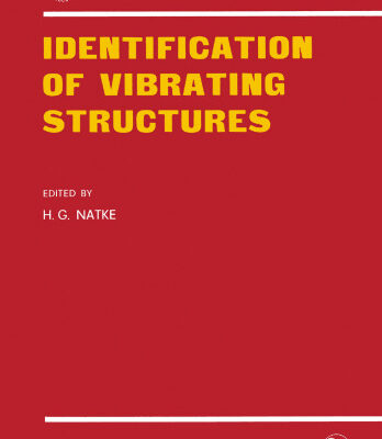 خرید و دانلود نسخه کامل کتاب Identification of Vibrating Structures
