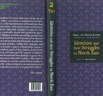 خرید و دانلود نسخه کامل کتاب Identities and Their Struggles in North East Tribal and Adivasi Studies