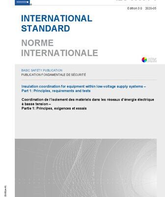 خرید و دانلود نسخه کامل کتاب IEC 60664-1: Insulation coordination for equipment within low-voltage supply systems – Part 1: Principles, requirements and tests (IEC 60664-1:2020)