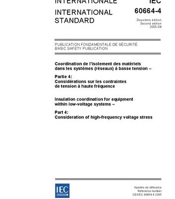 خرید و دانلود نسخه کامل کتاب IEC 60664-4: Insulation coordination for equipment within low-voltage systems – Part 4: Consideration of high-frequency voltage stress (IEC 60664-4:2005)