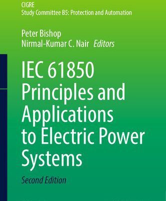 خرید و دانلود نسخه کامل کتاب IEC 61850 Principles and Applications to Electric Power Systems