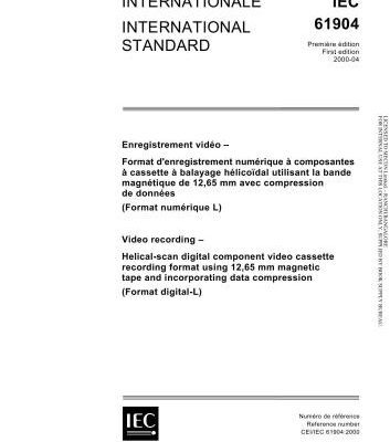 خرید و دانلود نسخه کامل کتاب IEC 61904-2000. Video recording – Helical-scan digital component video cassette recording format using 12,65 mm magnetic tape and incorporating data compression. Format digital-L