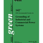 خرید و دانلود نسخه کامل کتاب IEEE 142-2007 : IEEE Recommended Practice for Grounding of Industrial and Commercial Power Systems