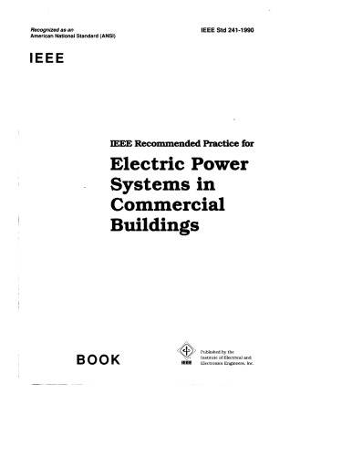 خرید و دانلود نسخه کامل کتاب IEEE Recommended Practice for Electric Power Systems in Commercial Buildings (Ieee Gray Book : Std 241-1990)_68f5c8b21638e.jpeg خرید و دانلود نسخه کامل کتاب IEEE Recommended Practice for Electric Power Systems in Commercial Buildings (Ieee Gray Book : Std 241-1990)