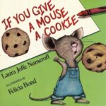 خرید و دانلود نسخه کامل کتاب If You Give a Mouse a Cookie