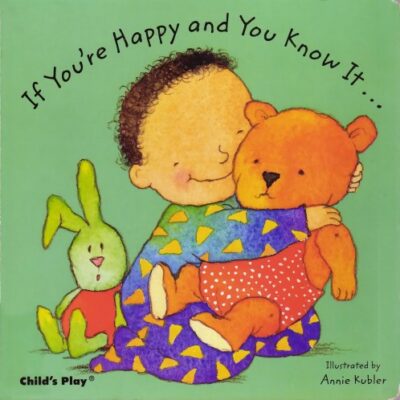 خرید و دانلود نسخه کامل کتاب If You’re Happy and You Know It…