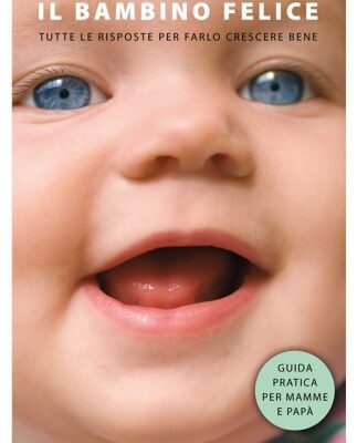 خرید و دانلود نسخه کامل کتاب Il Bambino Felice