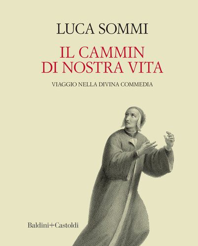 خرید و دانلود نسخه کامل کتاب Il cammin di nostra vita_68e1d428b27d6.jpeg خرید و دانلود نسخه کامل کتاب Il cammin di nostra vita