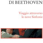 خرید و دانلود نسخه کامل کتاب Il genio di Beethoven. Viaggio attraverso le nove Sinfonie